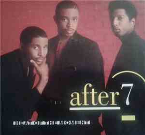 After 7 - Heat Of The Moment