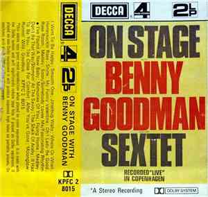 Benny Goodman - On Stage With Benny Goodman & His Sextet