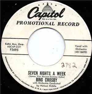 Bing Crosby - Seven Nights A Week