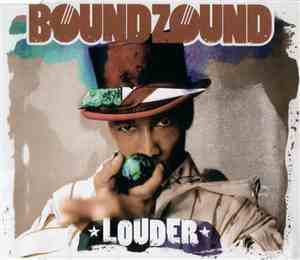 Boundzound - Louder