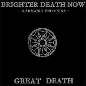 Brighter Death Now - Great Death