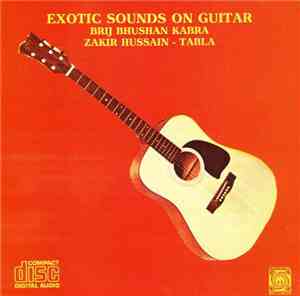 Brij Bhushan Kabra - Exotic Sounds On Guitar