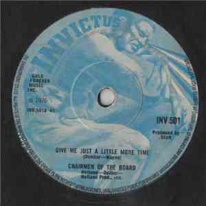 Chairmen Of The Board - Give Me Just A Little More Time