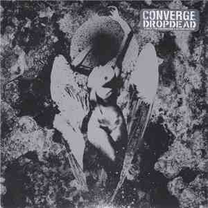 Converge / Dropdead - Split