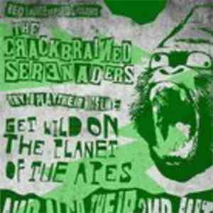 Crackbrained Serenaders - Planet of the Apes / Monday Girl
