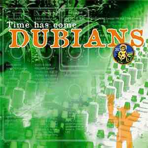 Dubians - Time Has Come