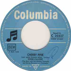 Eddie Calvert - Cherry Pink (And Apple Blossom White) / Roses Of Picardy
