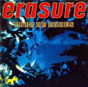 Erasure - Ship Of Fools