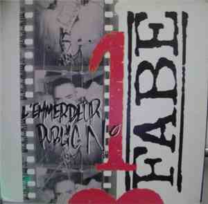 Fabe - L'Emmerdeur Public N°1