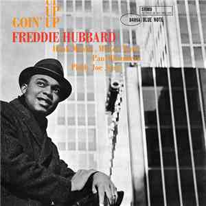 Freddie Hubbard - Goin' Up