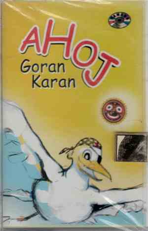 Goran Karan - Ahoj