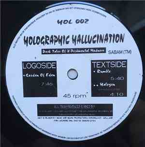 Holographic Hallucination - Dark Tales Of X-Perimental Madness