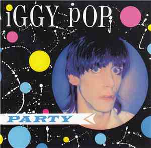Iggy Pop - Party