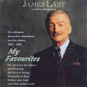 James Last - My Favourites (Die Schönsten Klassischen Aufnahmen Aus Den Jah ...