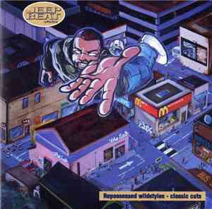 Jeep Beat Collective - Repossessed Wildstyles - Classic Cuts