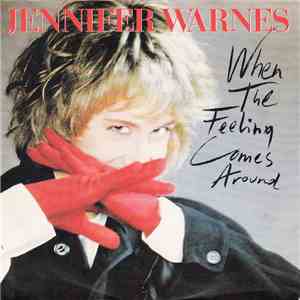 Jennifer Warnes - When The Feelings Comes Around