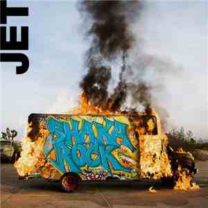 Jet  - Shaka Rock