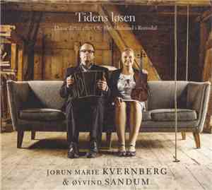 Jorun Marie Kvernberg & Øyvind Sandum - Tidens Løsen