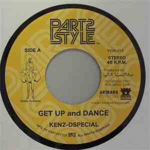 Ken2-Dspecial - Get Up And Dance
