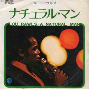 Lou Rawls - A Natural Man / You Can't Hold On