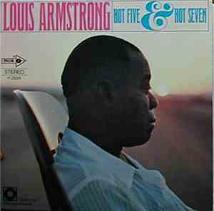 Louis Armstrong Hot Five & Hot Seven - Hot Five & Hot Seven