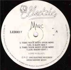 Manic  - Take Your Body Over Mine