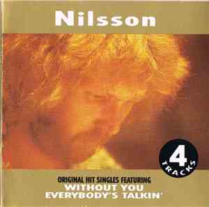 Nilsson - Without You / Everybody's Talkin'