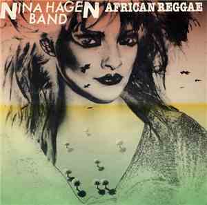 Nina Hagen Band - African Reggae
