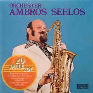 Orchester Ambros Seelos - Orchester Ambros Seelos