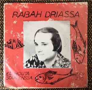 Rabah Driassa - El Houta / Souk Enssa