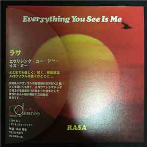 Rasa  - Everything You See Is Me