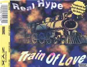 Real Hype - Train Of Love