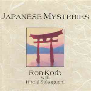 Ron Korb With Hiroki Sakaguchi  - Japanese Mysteries