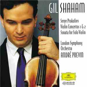 Serge Prokofiev, Gil Shaham, London Symphony Orchestra, André Previn - Viol ...
