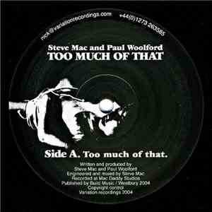 Steve Mac & Paul Woolford - Too Much Of That