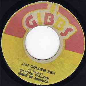 Sylford Walker / Mighty Two - Jah Golden Pen / Golden Dub