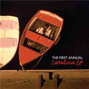 The First Annual - Carolina EP
