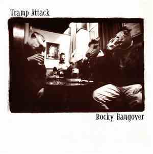 Tramp Attack - Rocky Hangover