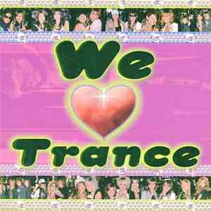 Various - 渋谷発 We Love Trance