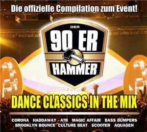 Various - 90er Hammer - Dance Classics In The Mix