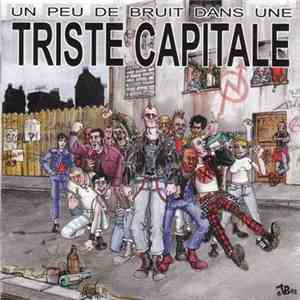 Various - Un Peu De Bruit Dans Une Triste Capitale