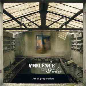 Violence On Violins - Art Of Preparation