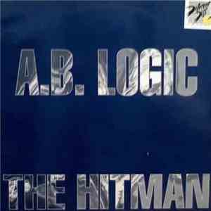 A.B. Logic - The Hitman