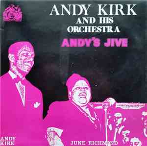 Andy Kirk And His Orchestra With June Richmond And Danny Kaye  - Andy's Jiv ...