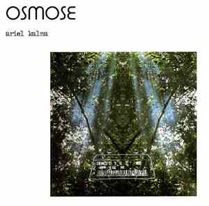 Ariel Kalma - Osmose