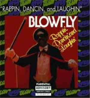 Blowfly - Rappin', Dancin', And Laughin'