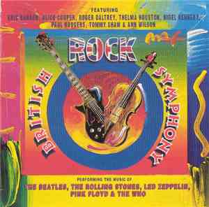 British Rock Symphony - Performing The Music Of The Beatles, The Rolling St ...