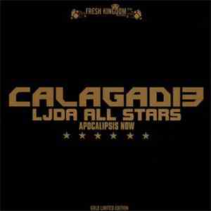 Calagad 13 - Ljda All Stars Apocalipsis Now