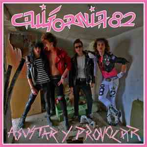 California 82 - Asustar y Provocar