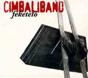 Cimbaliband - Feketetó